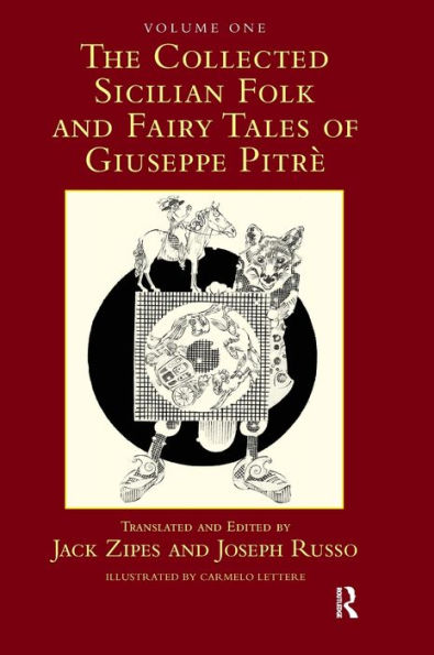 The Collected Sicilian Folk and Fairy Tales of Giuseppe Pitré