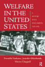 Welfare in the United States: A History with Documents, 1935-1996 / Edition 1