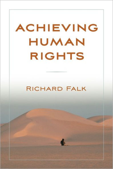 Achieving Human Rights / Edition 1