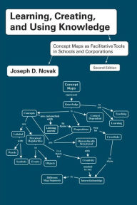 Download books to ipad from amazon Learning, Creating, and Using Knowledge: Concept Maps as Facilitative Tools in Schools and Corporations 9780415991858