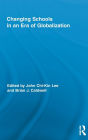 Changing Schools in an Era of Globalization