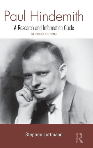 Paul Hindemith: A Research and Information Guide / Edition 2