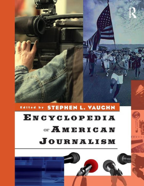 Encyclopedia of American Journalism