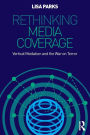 Rethinking Media Coverage: Vertical Mediation and the War on Terror
