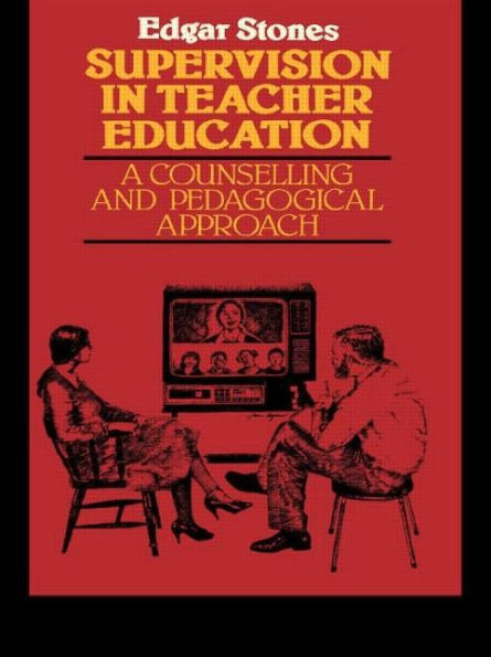 Supervision Teacher Education: A Counselling and Pedagogical Approach