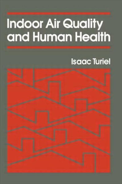 Indoor Air Quality & Human Health / Edition 1