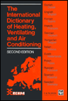 International Dictionary of Heating, Ventilating and Air Conditioning / Edition 2