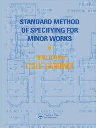 Title: Standard Method of Specifying for Minor Works / Edition 3, Author: L. Gardiner