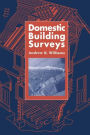 Domestic Building Surveys / Edition 1