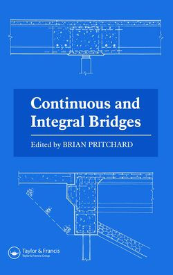 Continuous and Integral Bridges / Edition 1