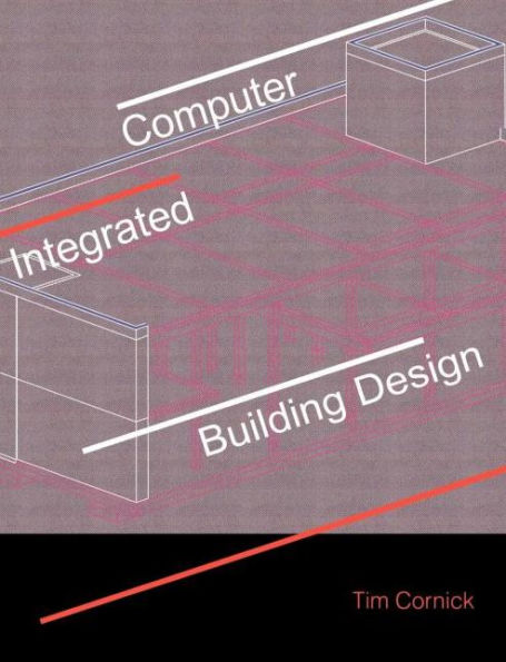 Computer-Integrated Building Design