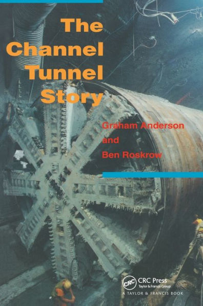 The Channel Tunnel Story / Edition 1