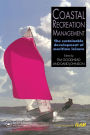 Coastal Recreation Management: The sustainable development of maritime leisure / Edition 1