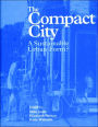 The Compact City: A Sustainable Urban Form?