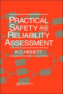 Practical Safety and Reliability Assessment