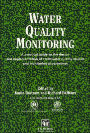 Water Quality Monitoring: A practical guide to the design and implementation of freshwater quality studies and monitoring programmes / Edition 1