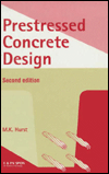 Title: Prestressed Concrete Design, Author: M.K. Hurst