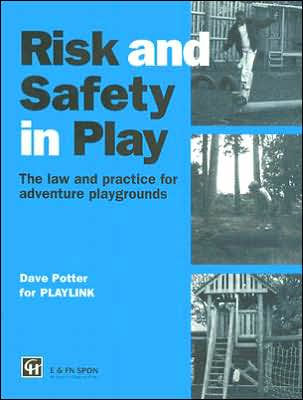 Risk and Safety Play: The law practice for adventure playgrounds