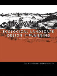 Title: Ecological Landscape Design and Planning, Author: Jala Makhzoumi