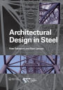 Architectural Design in Steel / Edition 1