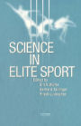 Science in Elite Sport / Edition 1