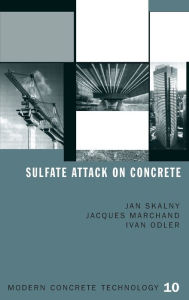 Title: Sulfate Attack on Concrete / Edition 1, Author: J. Marchand