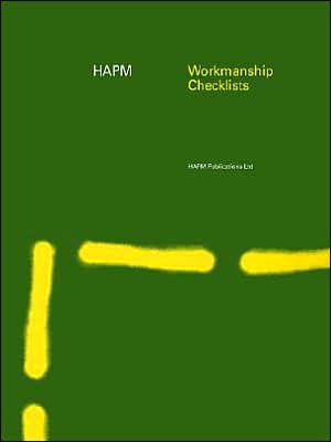 HAPM Workmanship Checklists / Edition 1