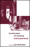 Title: Landscapes of Memory and Experience, Author: Jan Birksted