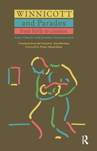 Winnicott and Paradox: From birth to creation