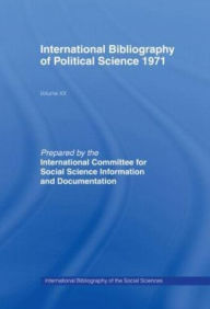 Title: IBSS: Political Science: 1971 Volume 20, Author: International Committee for Social Science Information and Documentation