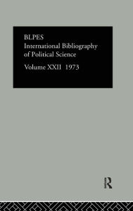Title: IBSS: Political Science: 1973 Volume 22 / Edition 1, Author: International Committee for Social Science Information and Documentation