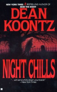 Title: Night Chills, Author: Dean Koontz
