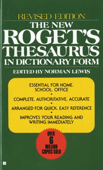 The New Roget's Thesaurus in Dictionary Form: Revised Edition