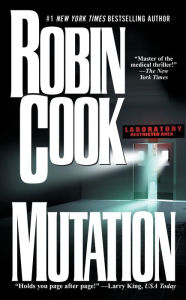 Title: Mutation, Author: Robin Cook