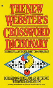 Title: The New Webster's Crossword Dictionary, Author: Lexicon Publications