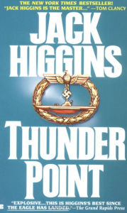 Title: Thunder Point (Sean Dillon Series #2), Author: Jack Higgins