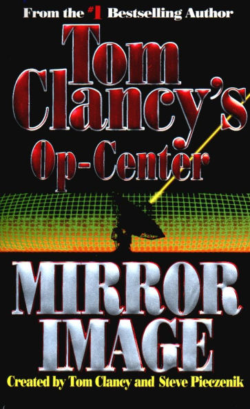 Tom Clancy's Op-Center #2: Mirror Image