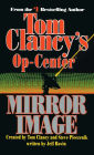 Tom Clancy's Op-Center #2: Mirror Image