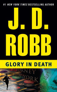 Title: Glory in Death (In Death Series #2), Author: J. D. Robb