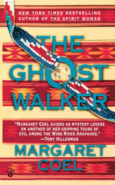 The Ghost Walker (Wind River Reservation Series #2)