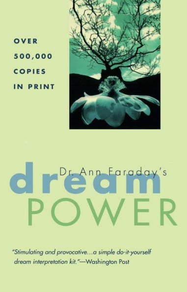 Dr. Ann Faraday's Dream Power