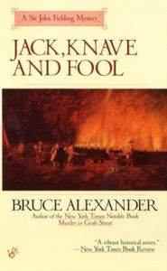 Title: Jack, Knave and Fool (Sir John Fielding Series #5), Author: Bruce Alexander