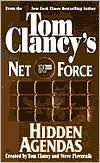 Title: Tom Clancy's Net Force #2: Hidden Agendas, Author: Tom Clancy