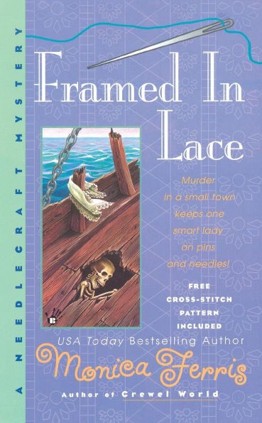 Framed in Lace (Needlecraft Mystery Series #2)