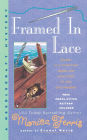 Framed in Lace (Needlecraft Mystery Series #2)