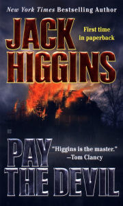 Title: Pay the Devil, Author: Jack Higgins