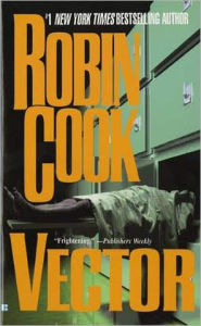 Title: Vector (Jack Stapleton Series #4), Author: Robin Cook