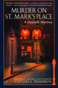 Title: Murder on St. Mark's Place (Gaslight Mystery Series #2), Author: Victoria Thompson