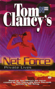 Tom Clancy's Net Force Explorers #9: Private Lives