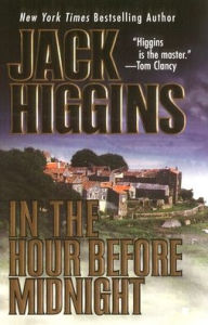 Title: In the Hour before Midnight, Author: Jack Higgins